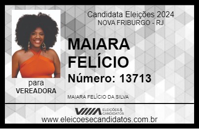 Candidato MAIARA FELÍCIO 2024 - NOVA FRIBURGO - Eleições