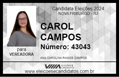 Candidato CAROL CAMPOS 2024 - NOVA FRIBURGO - Eleições