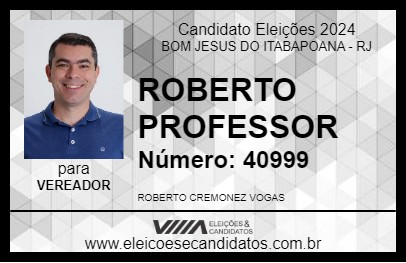 Candidato ROBERTO PROFESSOR 2024 - BOM JESUS DO ITABAPOANA - Eleições