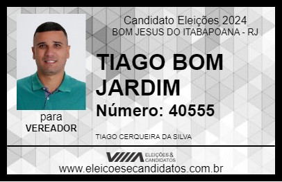 Candidato TIAGO BOM JARDIM 2024 - BOM JESUS DO ITABAPOANA - Eleições