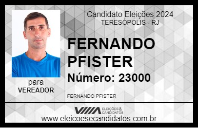 Candidato FERNANDO PFISTER 2024 - TERESÓPOLIS - Eleições