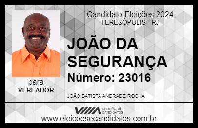 Candidato JOÃO DA SEGURANÇA 2024 - TERESÓPOLIS - Eleições