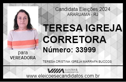 Candidato TERESA IGREJA CORRETORA 2024 - ARARUAMA - Eleições