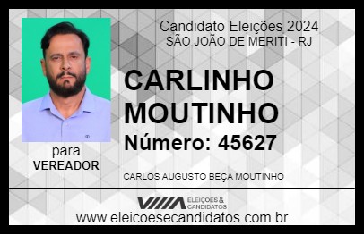 Candidato CARLINHO MOUTINHO 2024 - SÃO JOÃO DE MERITI - Eleições