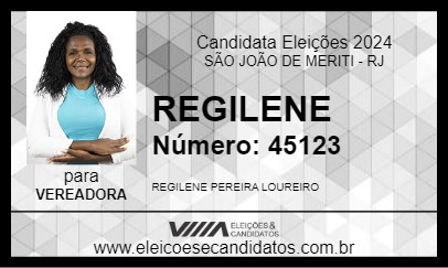 Candidato REGILENE 2024 - SÃO JOÃO DE MERITI - Eleições