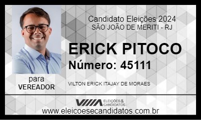 Candidato ERICK PITOCO 2024 - SÃO JOÃO DE MERITI - Eleições