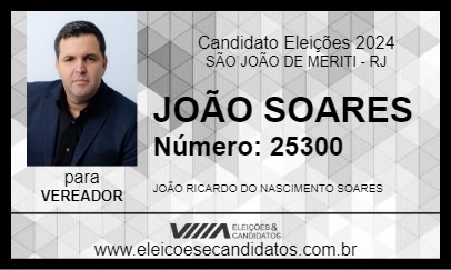 Candidato JOÃO SOARES 2024 - SÃO JOÃO DE MERITI - Eleições