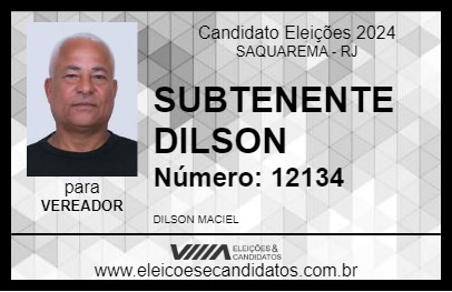 Candidato SUBTENENTE DILSON 2024 - SAQUAREMA - Eleições