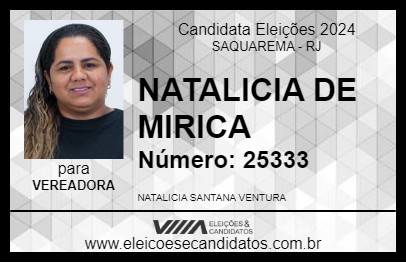 Candidato NATALICIA DE MIRICA 2024 - SAQUAREMA - Eleições