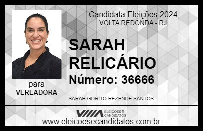 Candidato SARAH RELICÁRIO 2024 - VOLTA REDONDA - Eleições