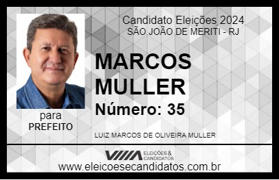 Candidato MARCOS MULLER 2024 - SÃO JOÃO DE MERITI - Eleições