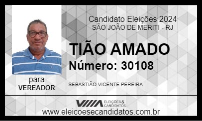 Candidato TIÃO AMADO 2024 - SÃO JOÃO DE MERITI - Eleições