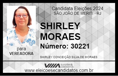 Candidato SHIRLEY MORAES 2024 - SÃO JOÃO DE MERITI - Eleições