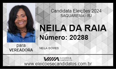 Candidato NEILA DA RAIA  2024 - SAQUAREMA - Eleições