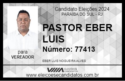 Candidato PASTOR EBER LUIS 2024 - PARAÍBA DO SUL - Eleições