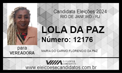 Candidato LOLA DA PAZ 2024 - RIO DE JANEIRO - Eleições