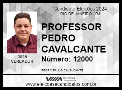 Candidato PROFESSOR PEDRO CAVALCANTE 2024 - RIO DE JANEIRO - Eleições