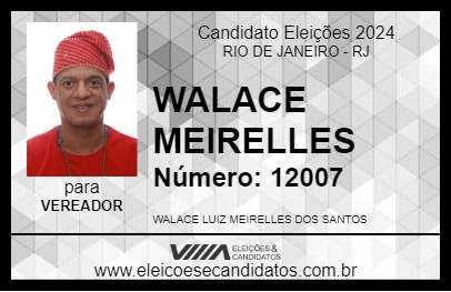 Candidato WALACE MEIRELLES 2024 - RIO DE JANEIRO - Eleições