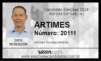 Candidato ARTIMES 2024 - RIO DAS OSTRAS - Eleições