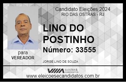 Candidato LINO DO POSTINHO 2024 - RIO DAS OSTRAS - Eleições