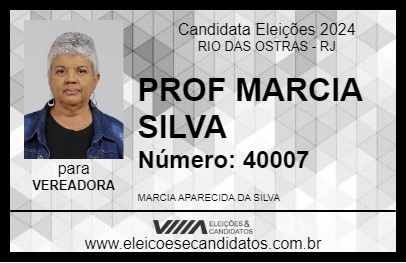 Candidato PROF MARCIA SILVA 2024 - RIO DAS OSTRAS - Eleições