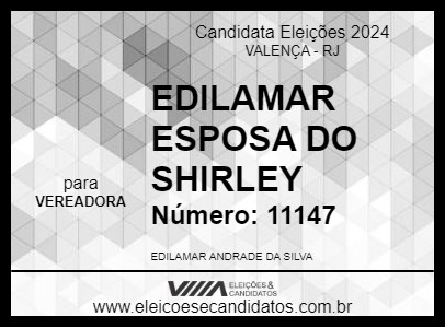 Candidato EDILAMAR ESPOSA DO SHIRLEY 2024 - VALENÇA - Eleições