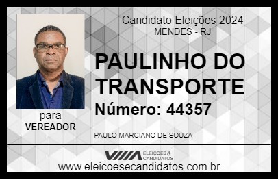 Candidato PAULINHO DO TRANSPORTE 2024 - MENDES - Eleições