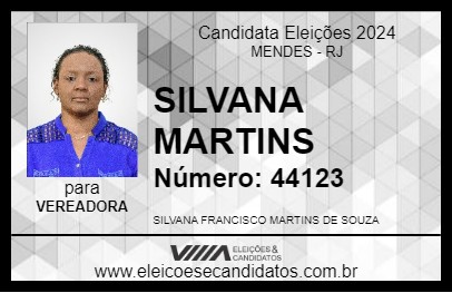 Candidato SILVANA MARTINS 2024 - MENDES - Eleições