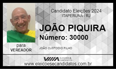 Candidato JOÃO PIQUIRA 2024 - ITAPERUNA - Eleições