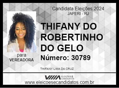 Candidato THIFANY DO ROBERTINHO DO GELO 2024 - JAPERI - Eleições