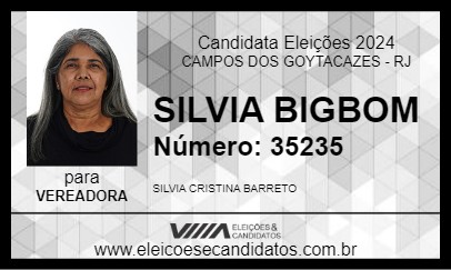 Candidato SILVIA BIGBOM 2024 - CAMPOS DOS GOYTACAZES - Eleições