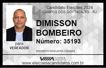 Candidato DIMISSON BOMBEIRO  2024 - CAMPOS DOS GOYTACAZES - Eleições