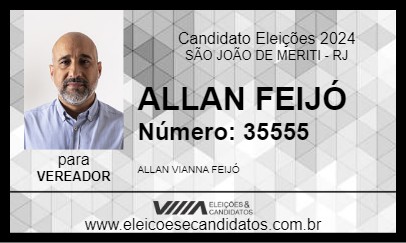 Candidato ALLAN FEIJÓ 2024 - SÃO JOÃO DE MERITI - Eleições