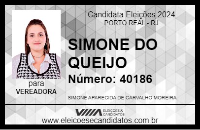 Candidato SIMONE DO QUEIJO 2024 - PORTO REAL - Eleições