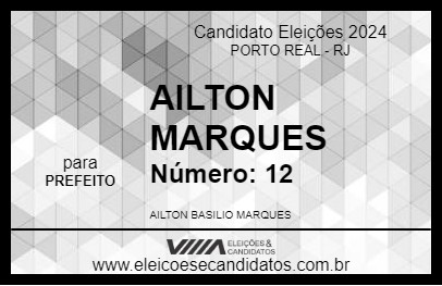 Candidato AILTON MARQUES 2024 - PORTO REAL - Eleições