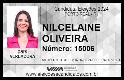 Candidato NILCELAINE OLIVEIRA 2024 - PORTO REAL - Eleições