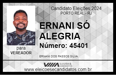 Candidato ERNANI SÓ ALEGRIA 2024 - PORTO REAL - Eleições