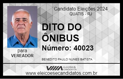 Candidato DITO DO ÔNIBUS 2024 - QUATIS - Eleições