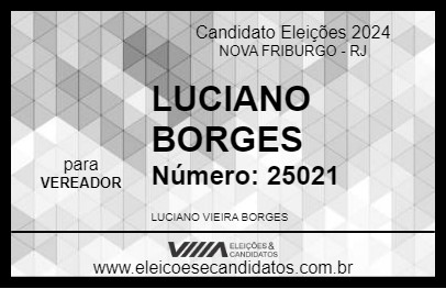 Candidato LUCIANO BORGES 2024 - NOVA FRIBURGO - Eleições