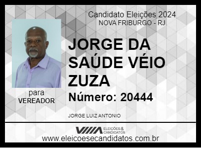 Candidato JORGE DA SAÚDE VÉIO ZUZA 2024 - NOVA FRIBURGO - Eleições