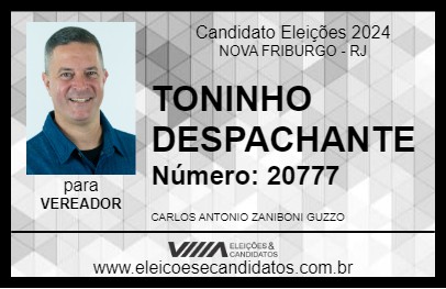 Candidato TONINHO DESPACHANTE 2024 - NOVA FRIBURGO - Eleições