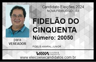 Candidato FIDELÃO DO CINQUENTA 2024 - NOVA FRIBURGO - Eleições