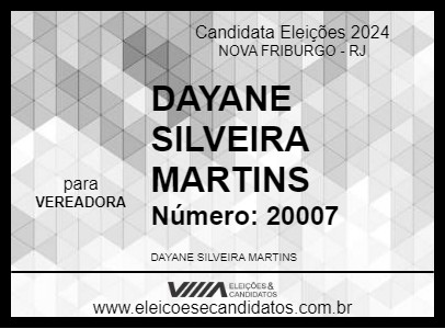 Candidato DAYANE SILVEIRA MARTINS 2024 - NOVA FRIBURGO - Eleições