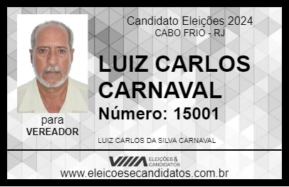 Candidato LUIZ CARLOS CARNAVAL 2024 - CABO FRIO - Eleições