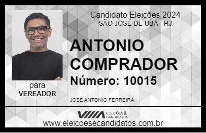 Candidato ANTONIO COMPRADOR 2024 - SÃO JOSÉ DE UBÁ - Eleições