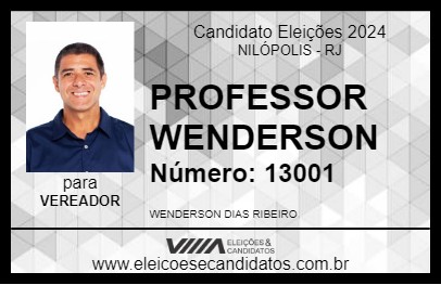 Candidato PROFESSOR WENDERSON 2024 - NILÓPOLIS - Eleições