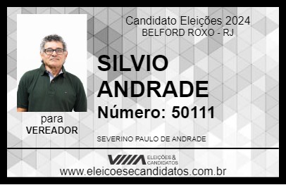 Candidato SILVIO ANDRADE 2024 - BELFORD ROXO - Eleições