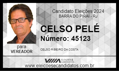 Candidato CELSO PELÉ 2024 - BARRA DO PIRAÍ - Eleições