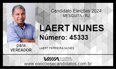 Candidato LAERT NUNES 2024 - MESQUITA - Eleições