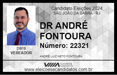 Candidato DR ANDRÉ FONTOURA 2024 - SÃO JOÃO DA BARRA - Eleições